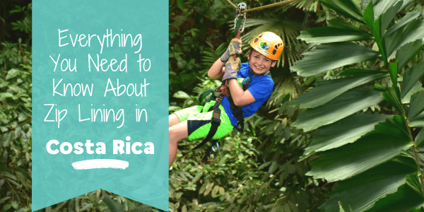 Everything you need to know about zip lining in costa rica