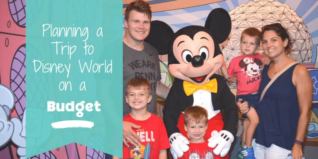 Planning a Trip to Disney World on a Budget