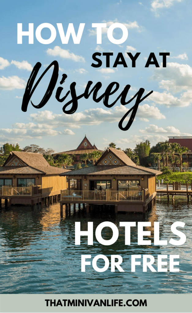 How to Stay at Disney World hotels for free pin