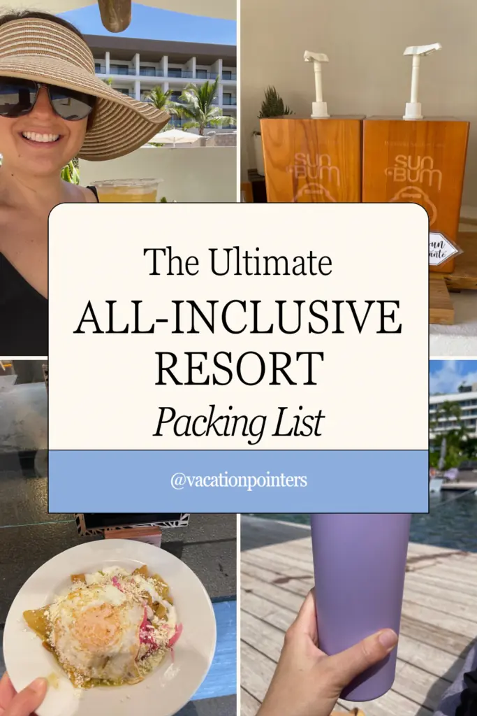 The ultimate all-inclusive resort packing list
