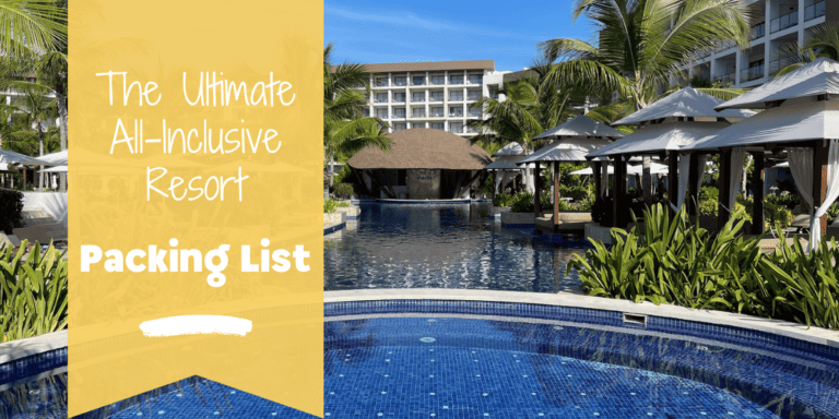 The Ultimate All-Inclusive Resort Packing List - Vacation Pointers
