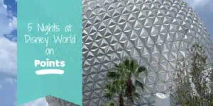 Blog post banner that reads "5 nights at Disney World on points"