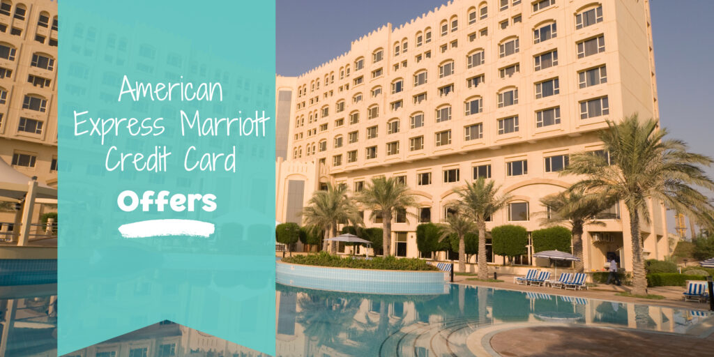 Blog post banner with photo of hotel exterior and swimming pool with text that reads "American Express Marriott Credit Card Offers"